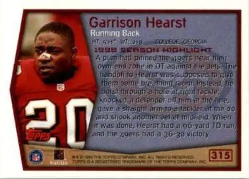 1999 Topps #315 Garrison Hearst football card with original gloss from Simply Sandoval