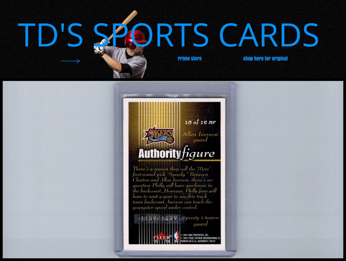 Allen Iverson 2000-01 Fleer Authority basketball card featuring Speedy Claxton