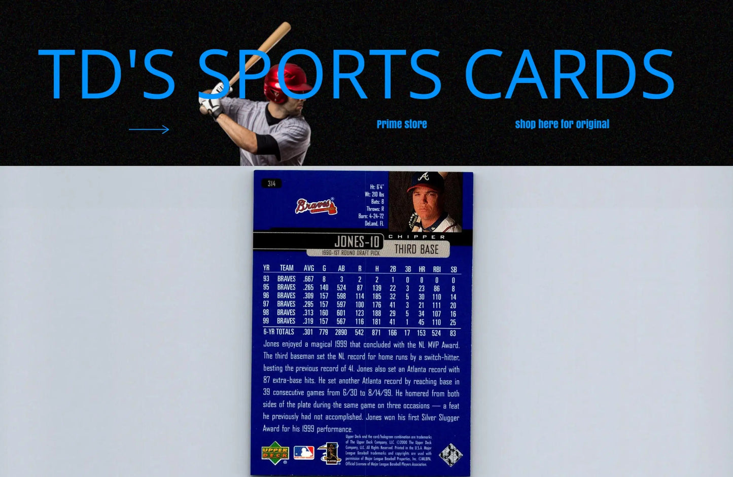 2000 Upper Deck #314 Chipper Jones baseball card for trading card collectors