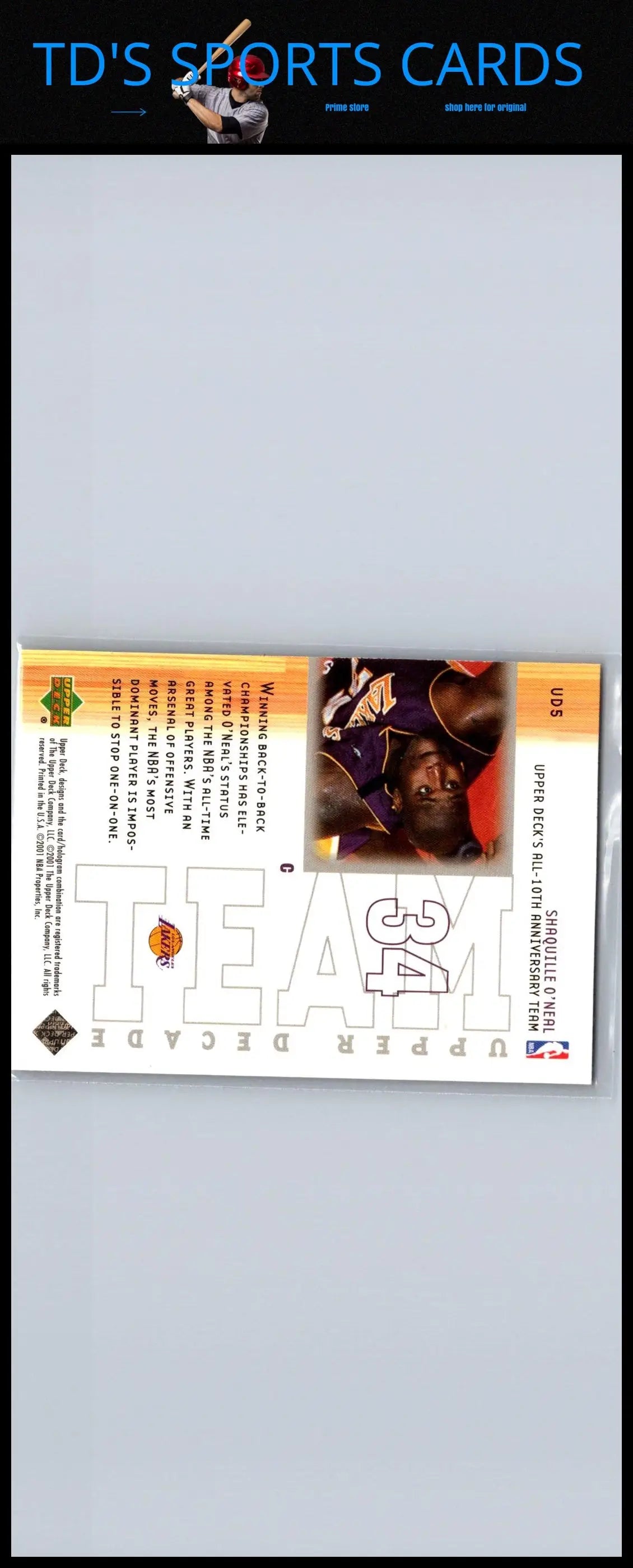 Basketball trading card of 2001-02 Upper Deck UD5 Shaquille O’Neal Upper Decade Team