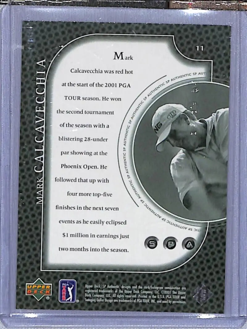 Mark Calcavecchia mid-swing on 2001 Upper Deck SP Authentic golf card with performance text