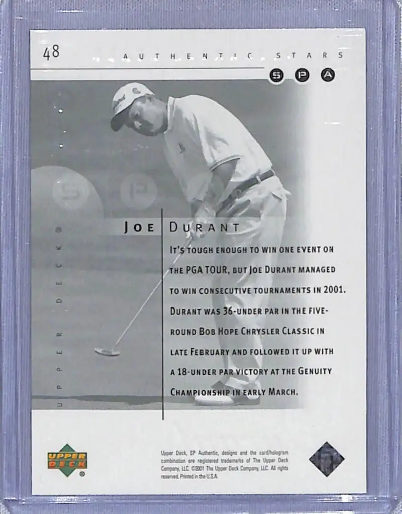 Black and white golf trading card of Joe Durant putting on green, Upper Deck SP Authentic