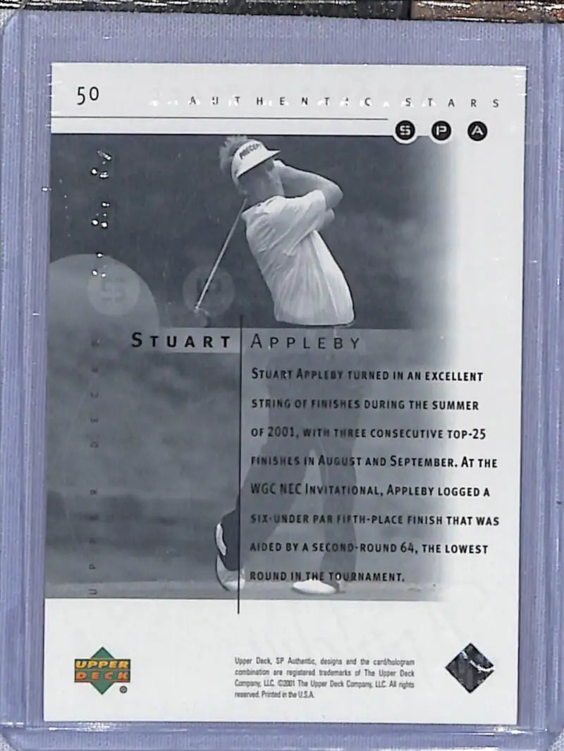 Black and white golf trading card of Stuart Appleby mid-swing from Upper Deck SP Authentic