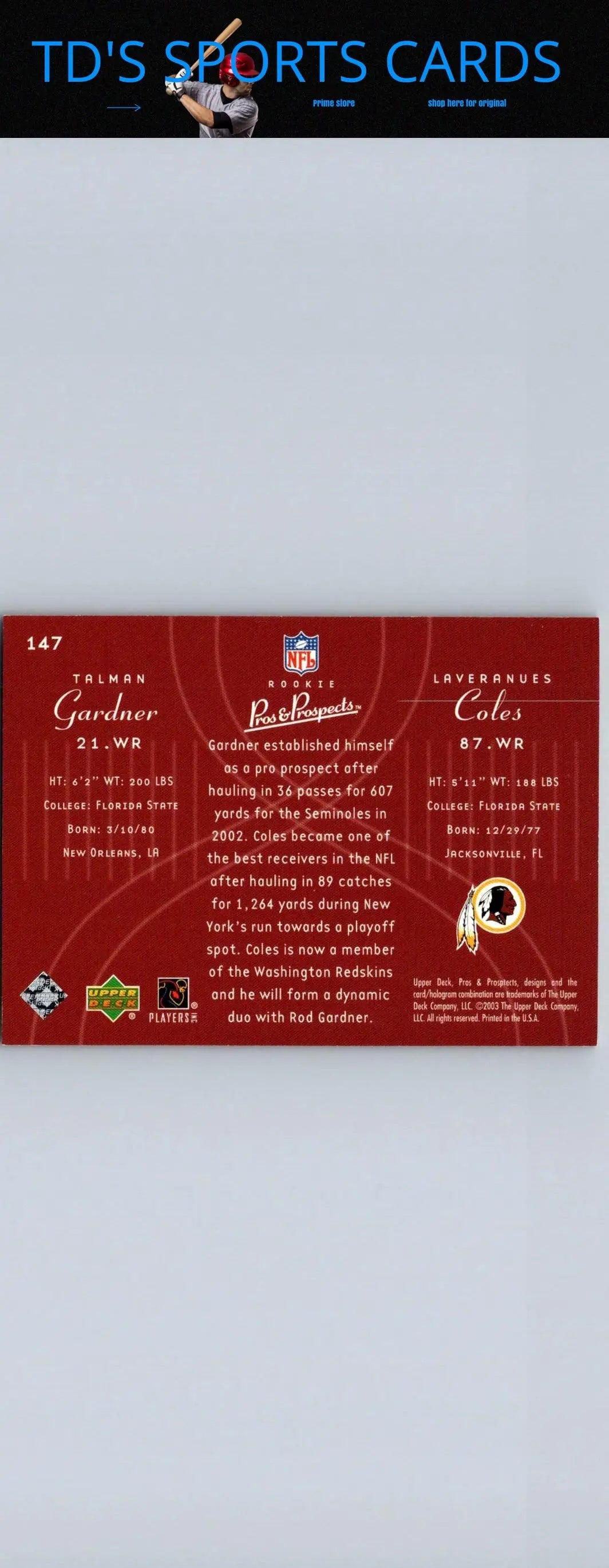 Football trading card featuring Talman Gardner and Laveranues Coles from Upper Deck Pros