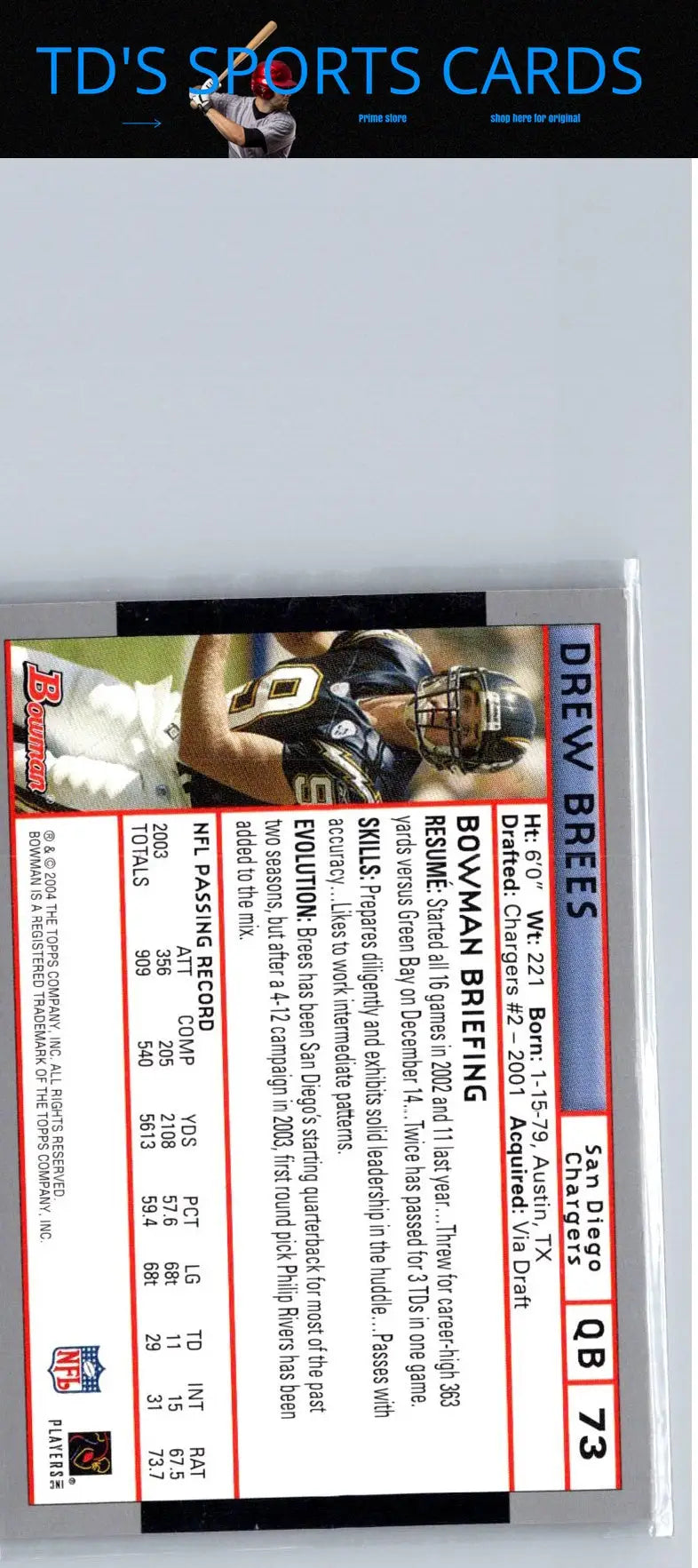 Drew Brees football trading card from 2004 Bowman #73 featuring Drew Brees
