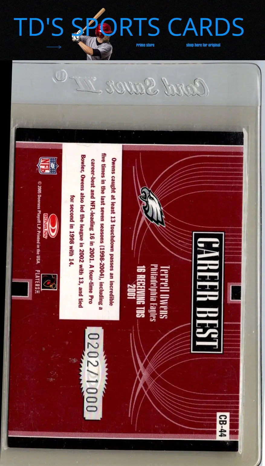 Terrell Owens football card from 2005 Donruss Elite Owens Career Best Red #/1000