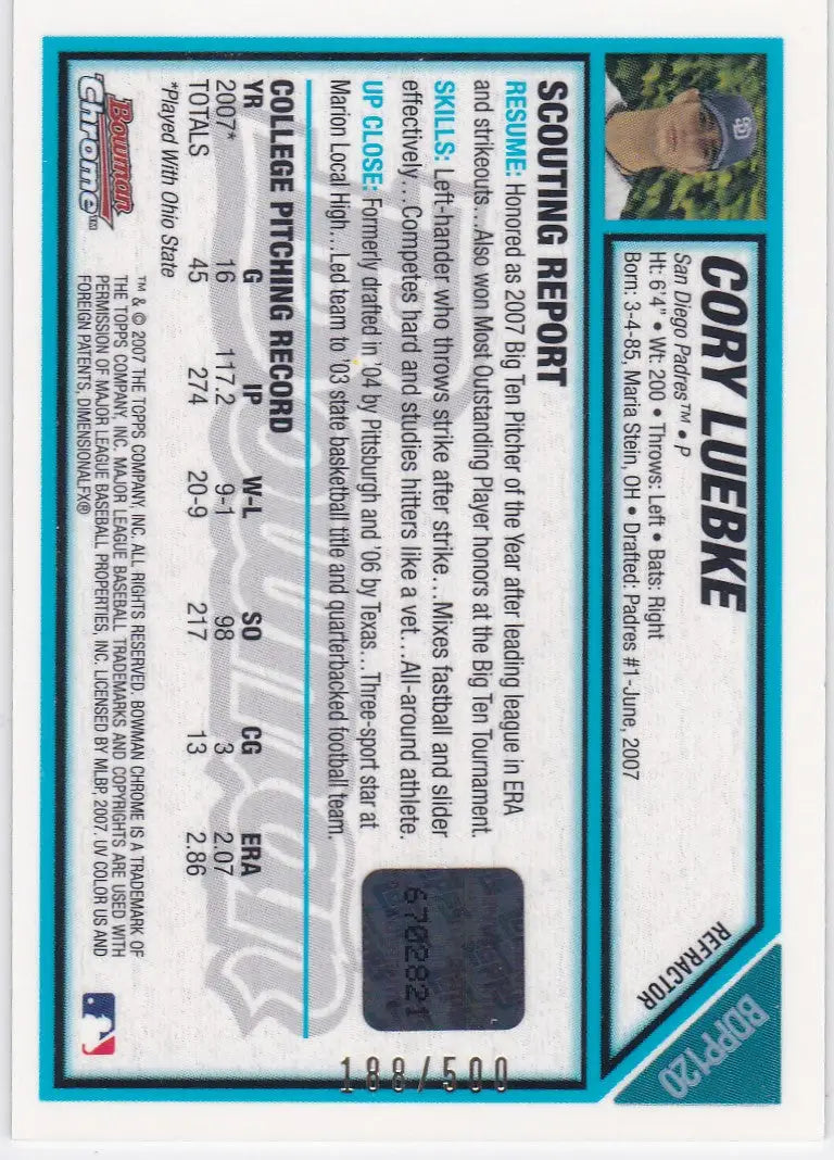 Baseball trading card featuring 2007 Bowman Chrome BDPP120 Cory Luebke Auto Refractor