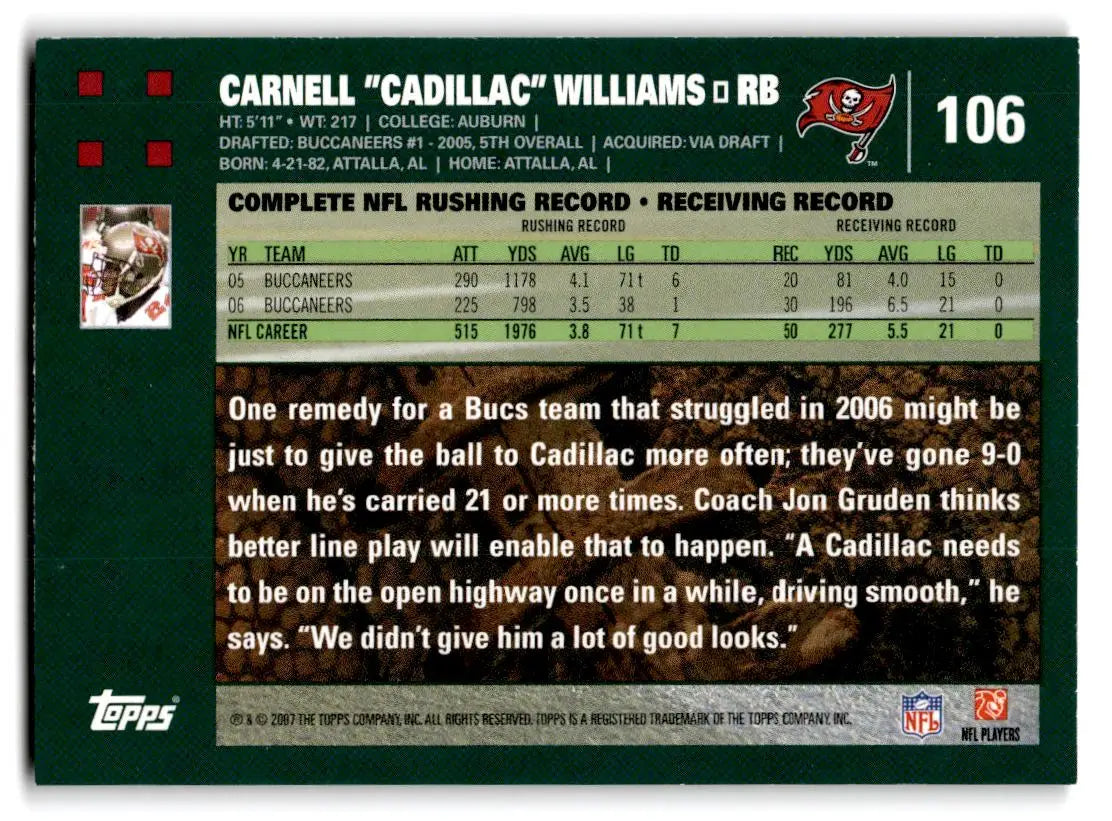 2007 Topps #106 Carnell ’Cadillac’ Williams - Trading Cards