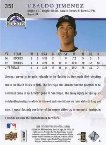 Original gloss Ubaldo Jimenez baseball card from 2008 Upper Deck First Edition