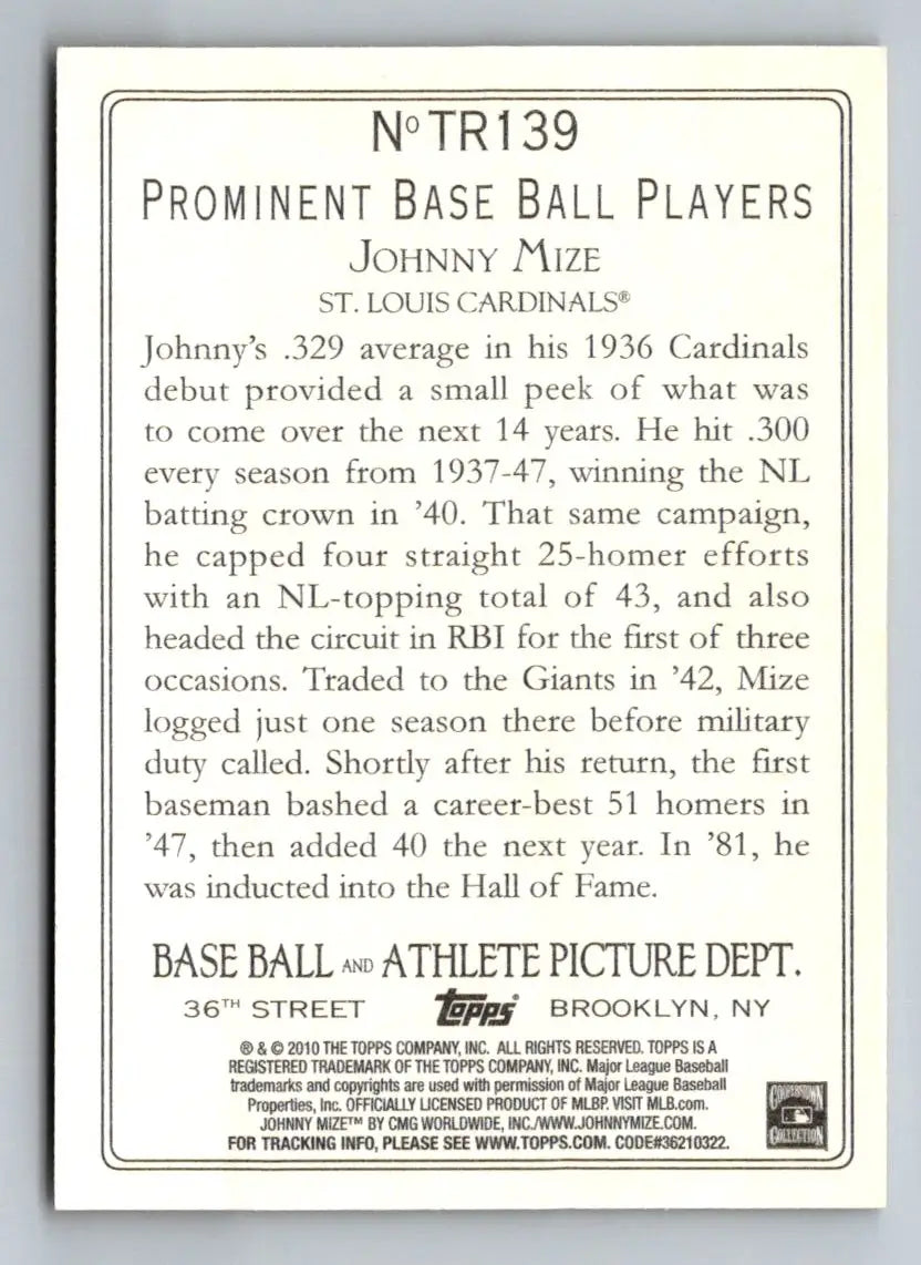 Back of 2010 Topps Update TR139 Johnny Mize Turkey Red St. Louis Cardinals card