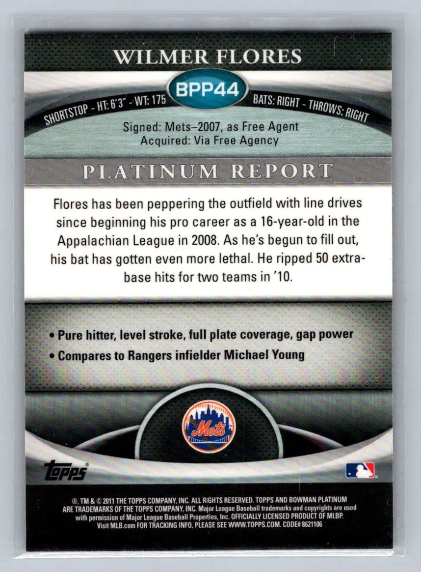 Back of 2011 Bowman Platinum BPP44 Wilmer Flores Prospects card for New York Mets