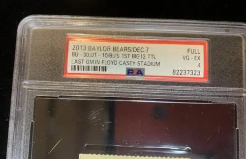 Graded Baylor Bears memorabilia featuring 2013 Baylor Bears Football ticket from Floyd Casey Stadium