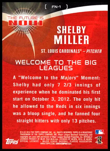 Shelby Miller 2014 Topps The Future Is Now baseball card with original gloss NM-MT