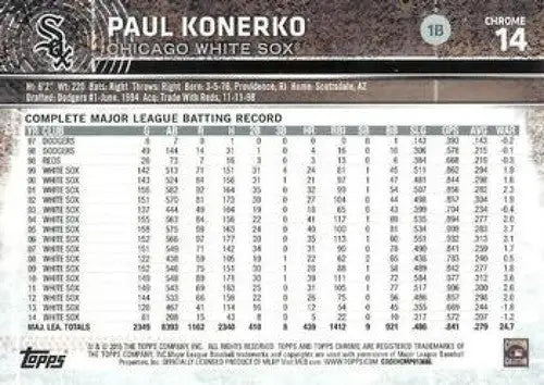 2015 Topps Chrome #14 Paul Konerko NM-MT White Sox ID:4273 - Trading Cards