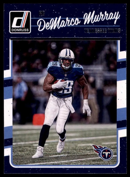 Football card featuring DeMarco Murray in Tennessee Titans uniform from 2016 Donruss series
