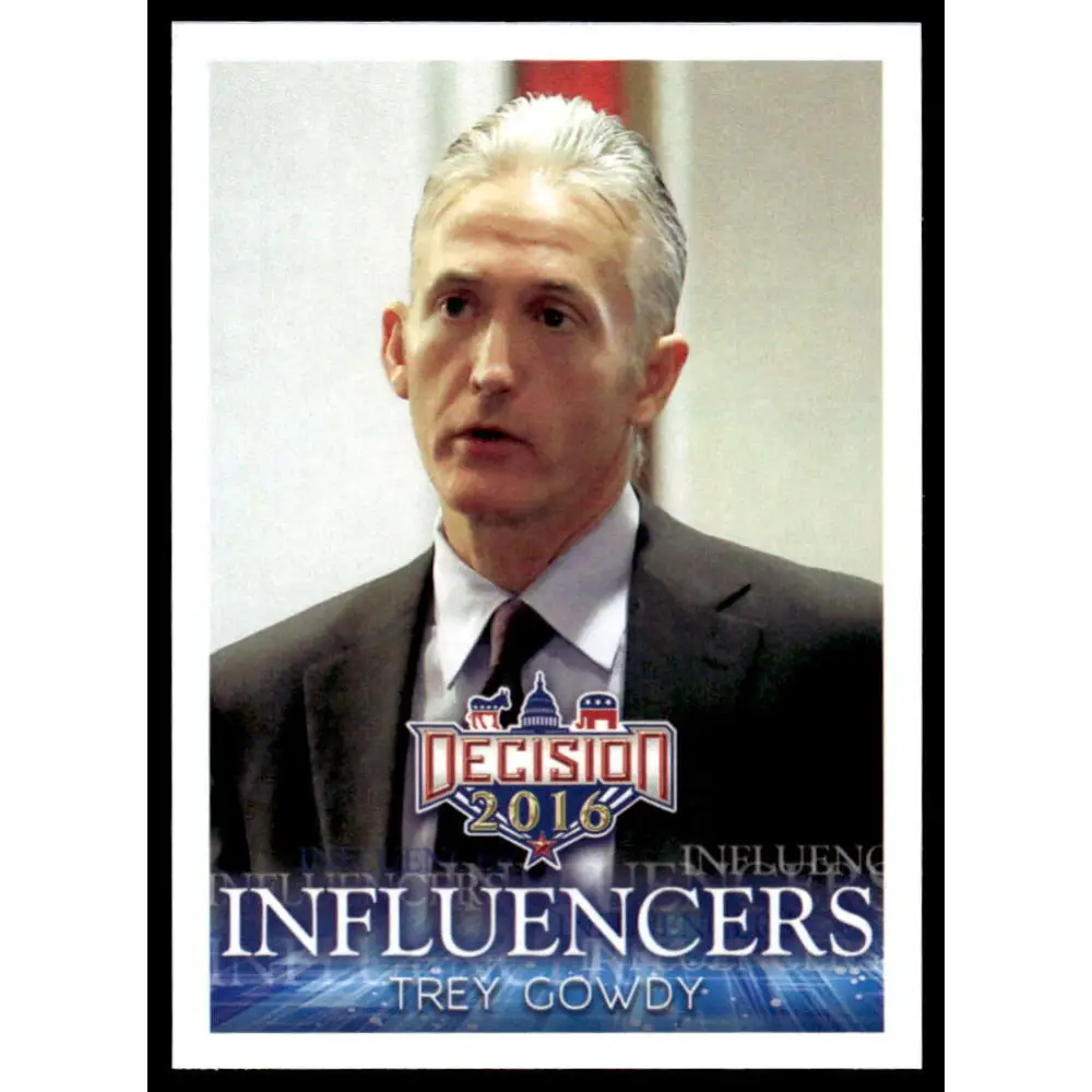 2016 Leaf Decision 2016 #27 Trey Gowdy NM-MT Political Trading Card