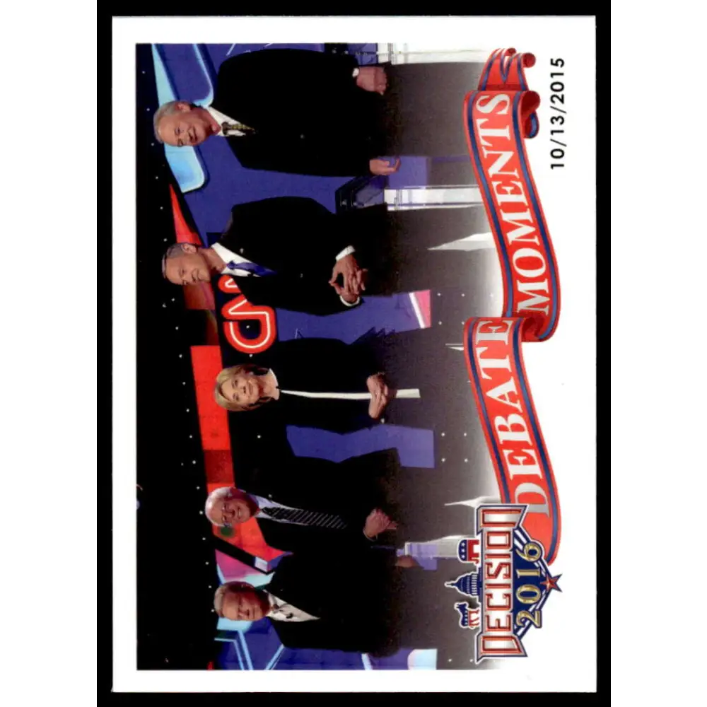 2016 Leaf Decision 2016 #73 CNN Democratic Debate 10/13/15 NM-MT Political Trading Card