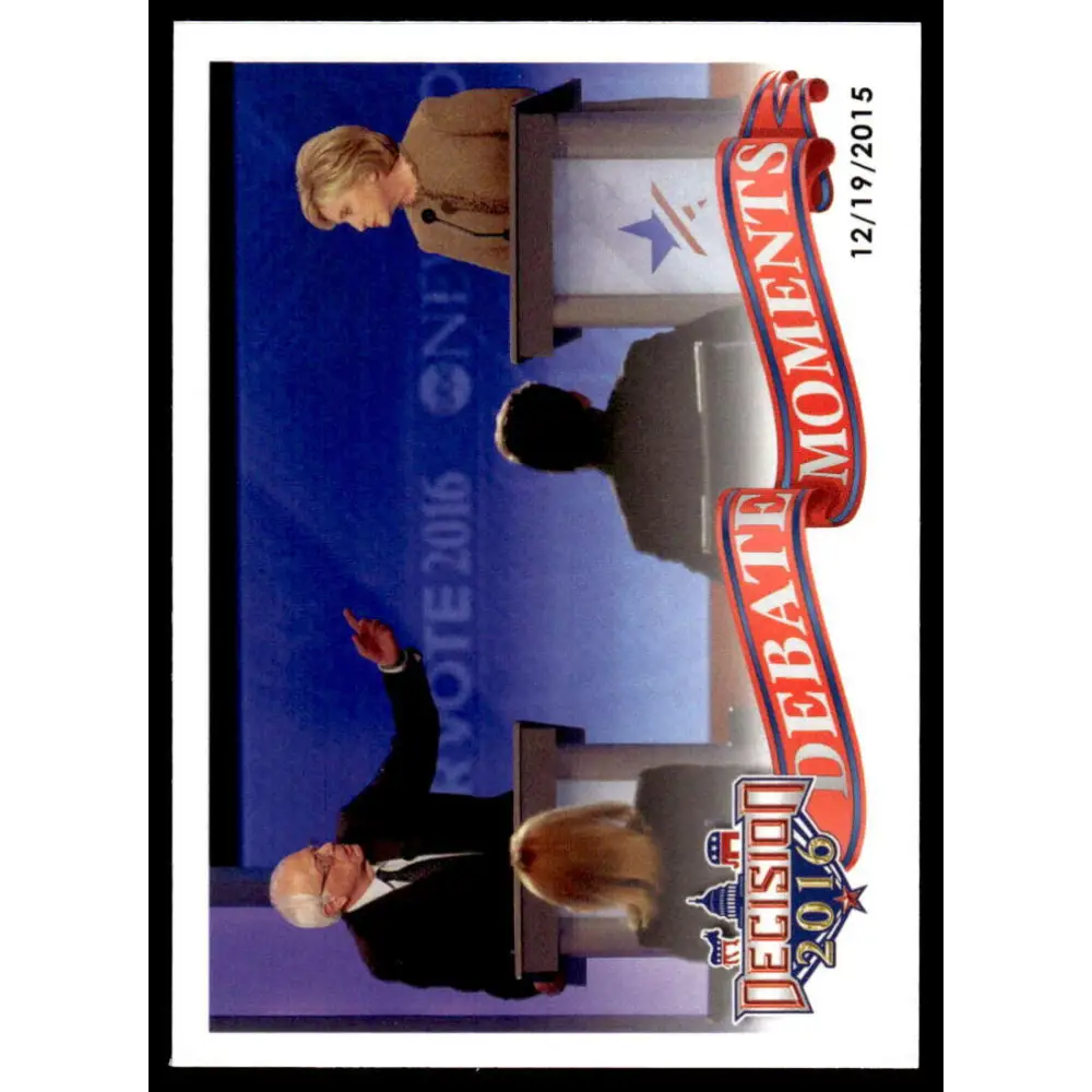 2016 Leaf Decision 2016 #75 ABC Democratic Debate 11/14/15 NM-MT Political Trading Card