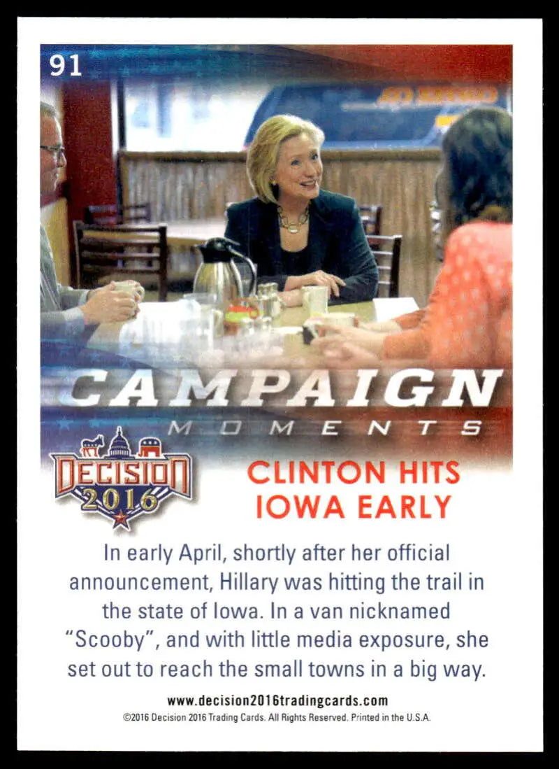 Campaign card featuring Clinton dining with supporters in Iowa Early for Leaf Decision trading card