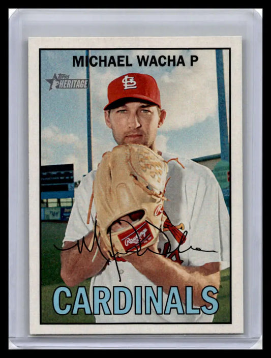 Baseball card of Michael Wacha in white uniform and red cap for Topps Heritage Louis Cardinals