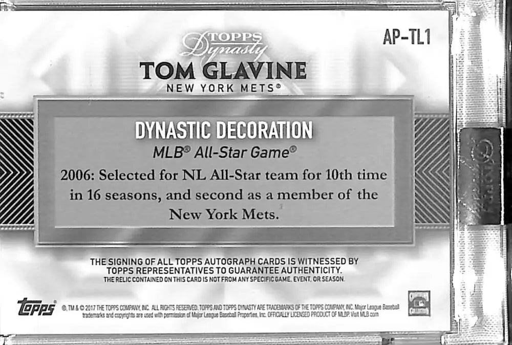 Tom Glavine baseball card in 2017 Topps Dynasty Dynastic Decoration product