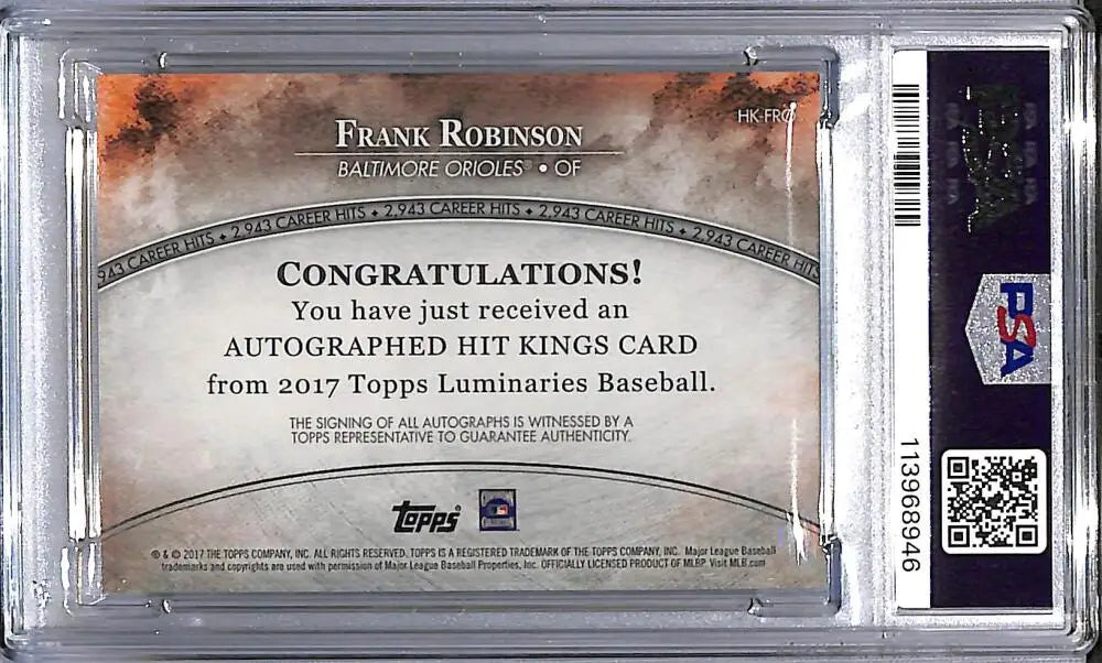 Graded Frank Robinson baseball card from 2017 Topps Luminaries Hit Kings series