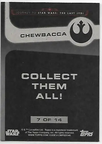 Chewbacca trading card from 2017 Topps Star Wars Journey to The Last Jedi original gloss