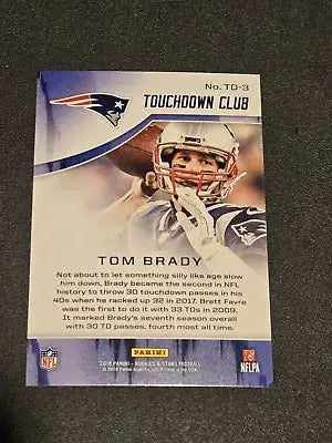 Tom Brady football card from 2018 Panini Rookies & Stars Brady Touchdown Club