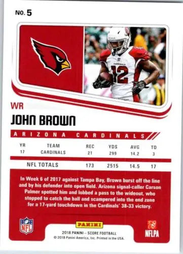 John Brown football card 2018 Score #5 NM-MT original gloss Simply Sandoval collection