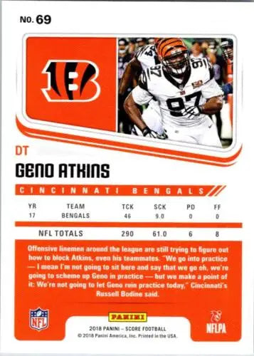 Geno Atkins 2018 Score #69 football card featuring original gloss, NM-MT condition