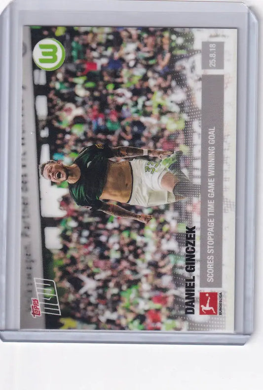 Sports trading card of Daniel Ginczek in action for Wolfsburg, 2018 Topps Now Bundesliga