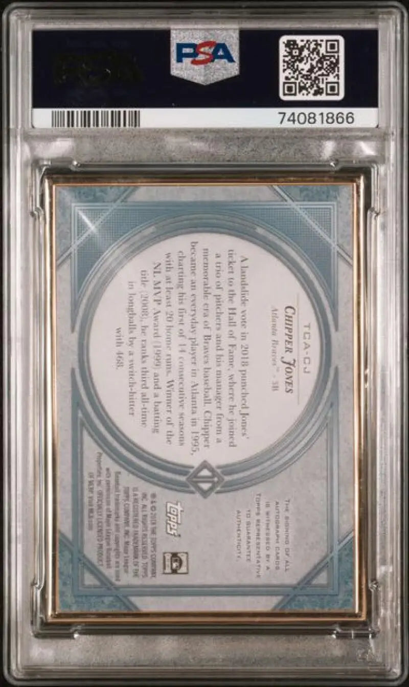 PSA-graded 2018 Topps Transcendent Chipper Jones Auto 21/25 in protective case