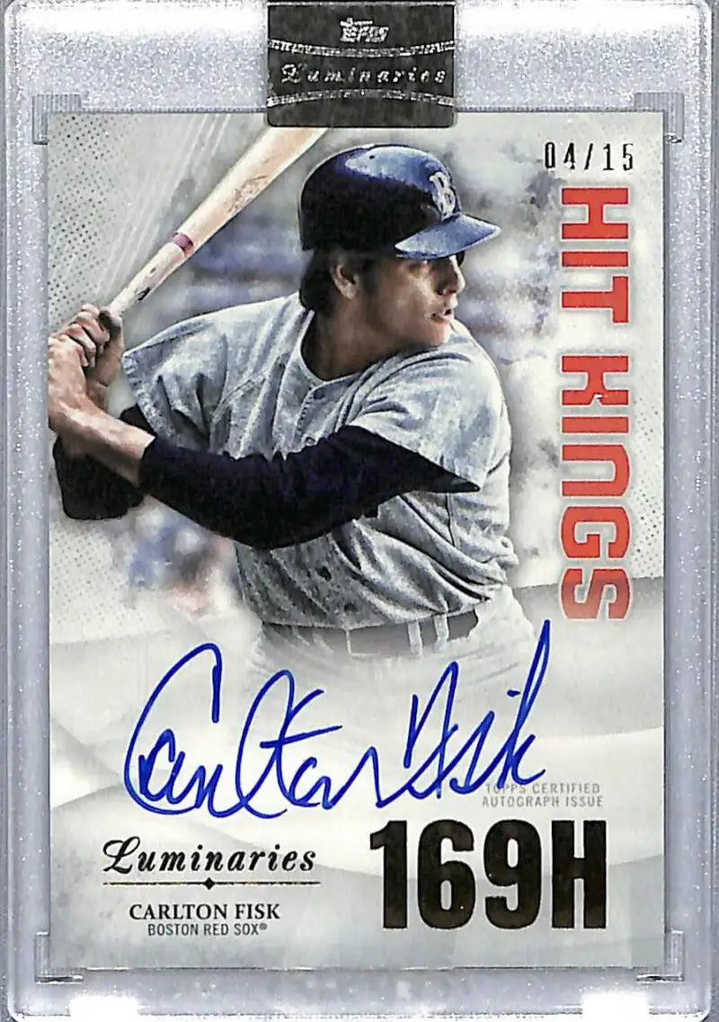 Autographed Carlton Fisk Boston Red Sox baseball card from 2019 Topps Luminaries Hit Kings