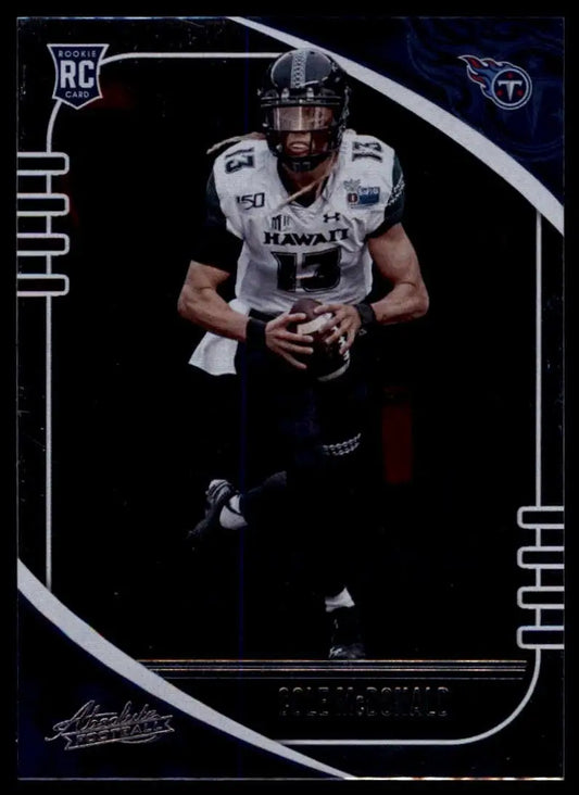 Football card featuring Cole McDonald in white and black uniform from 2020 Panini Absolute Rookie series