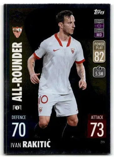 2021-22 Topps Match Attax UEFA Champions League Ivan Rakitic trading card with original gloss