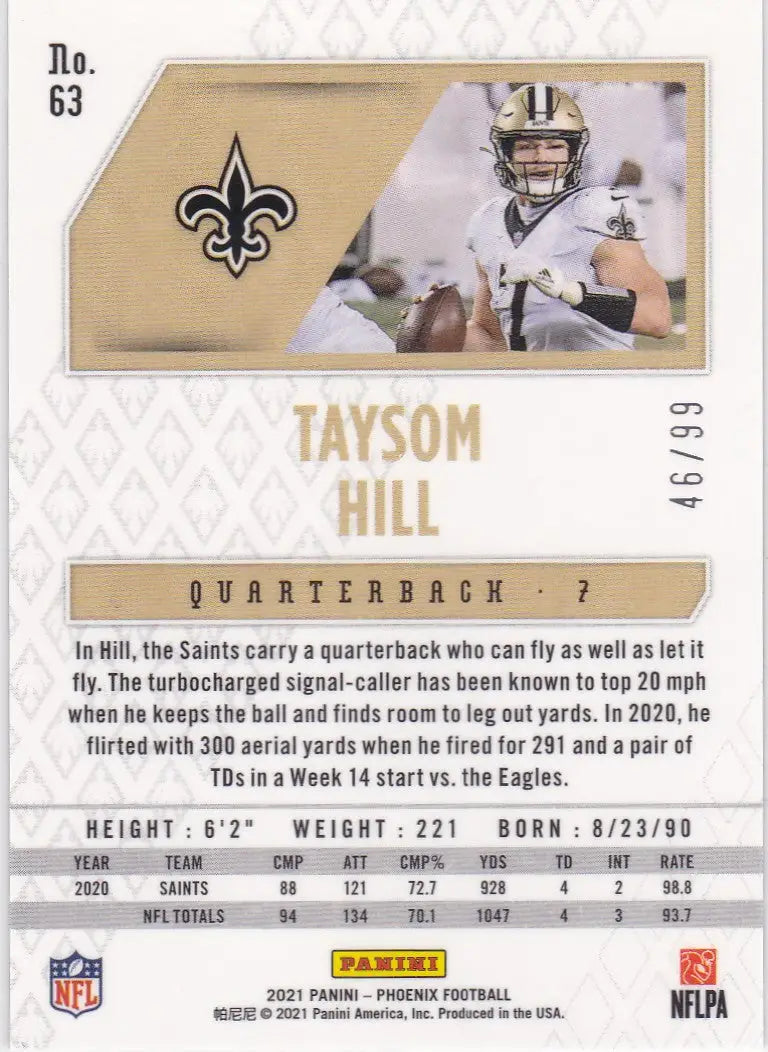 2021 Phoenix #63 Taysom Hill Orange Laser 46/99 New Orleans Saints