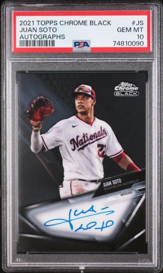 PSA 10 GEM MINT Juan Soto Autographed 2021 Topps Chrome Black Baseball Card