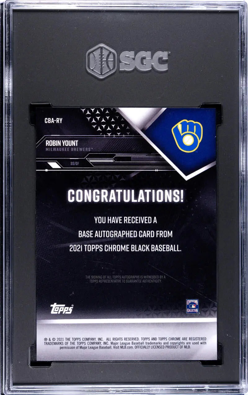 SGC-graded 2021 Topps Chrome Black Robin Yount Baseball Card with Brewers message