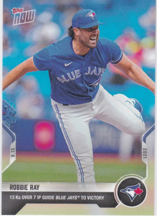 Robbie Ray baseball card from 2021 TOPPS NOW Toronto Blue Jays collection