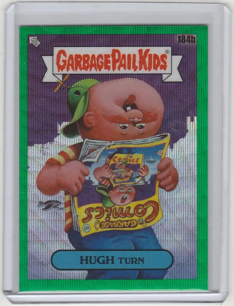 Chrome Garbage Pail Kids trading card featuring Hugh Turn from GPK Series 5
