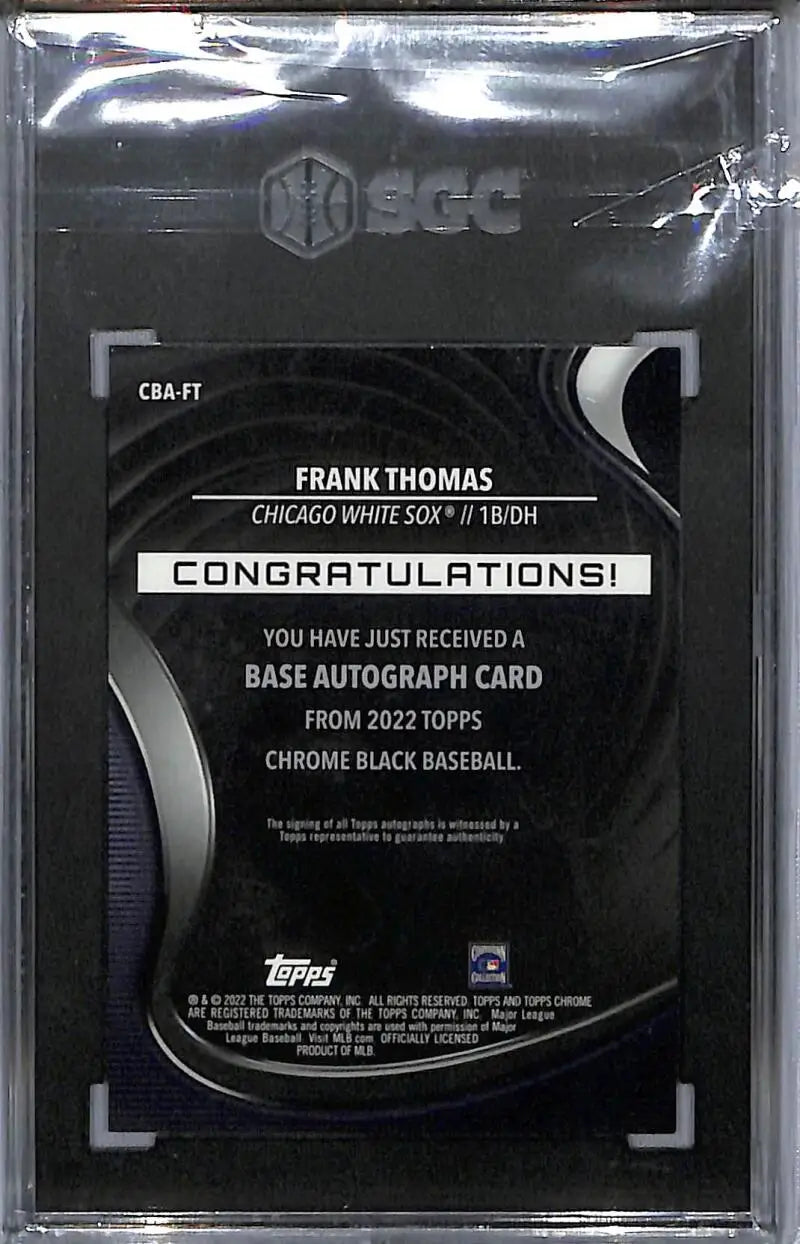 Graded Frank Thomas Topps Chrome Black SGC 10 Gem Auto Chicago White Sox Baseball Card