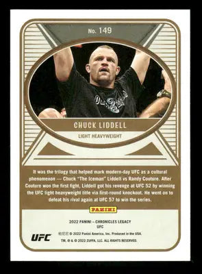 2022 Panini Chronicles Legacy UFC Chuck Liddell #149 Mixed Martial Arts - Trading Card