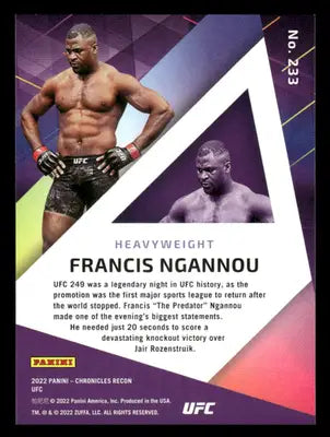 2022 Panini Chronicles Recon UFC Francis Ngannou #233 Mixed Martial Arts - Trading Card