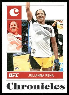 UFC trading card featuring Julianna Peña from Panini Chronicles UFC 2022 collection