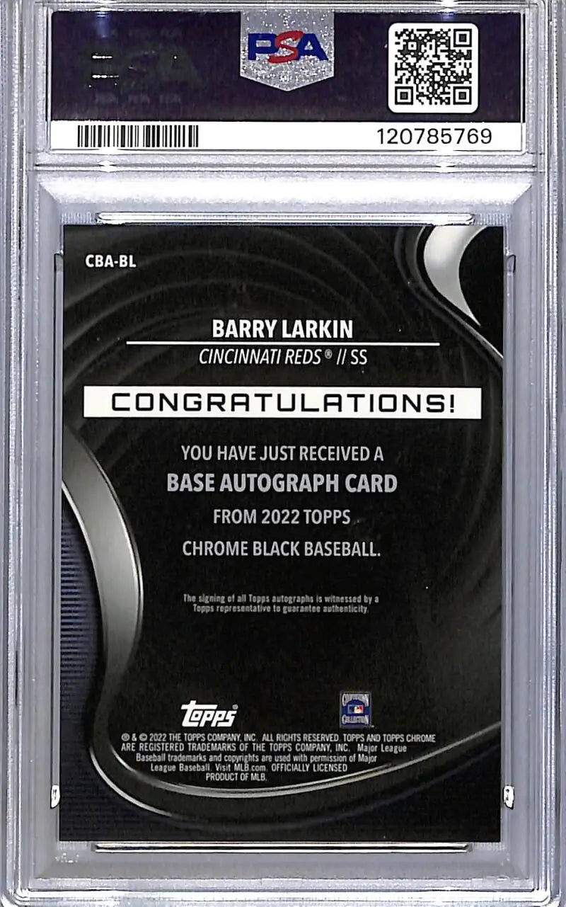 PSA-graded 2022 Topps Chrome Black Barry Larkin autograph card featuring Cincinnati Reds