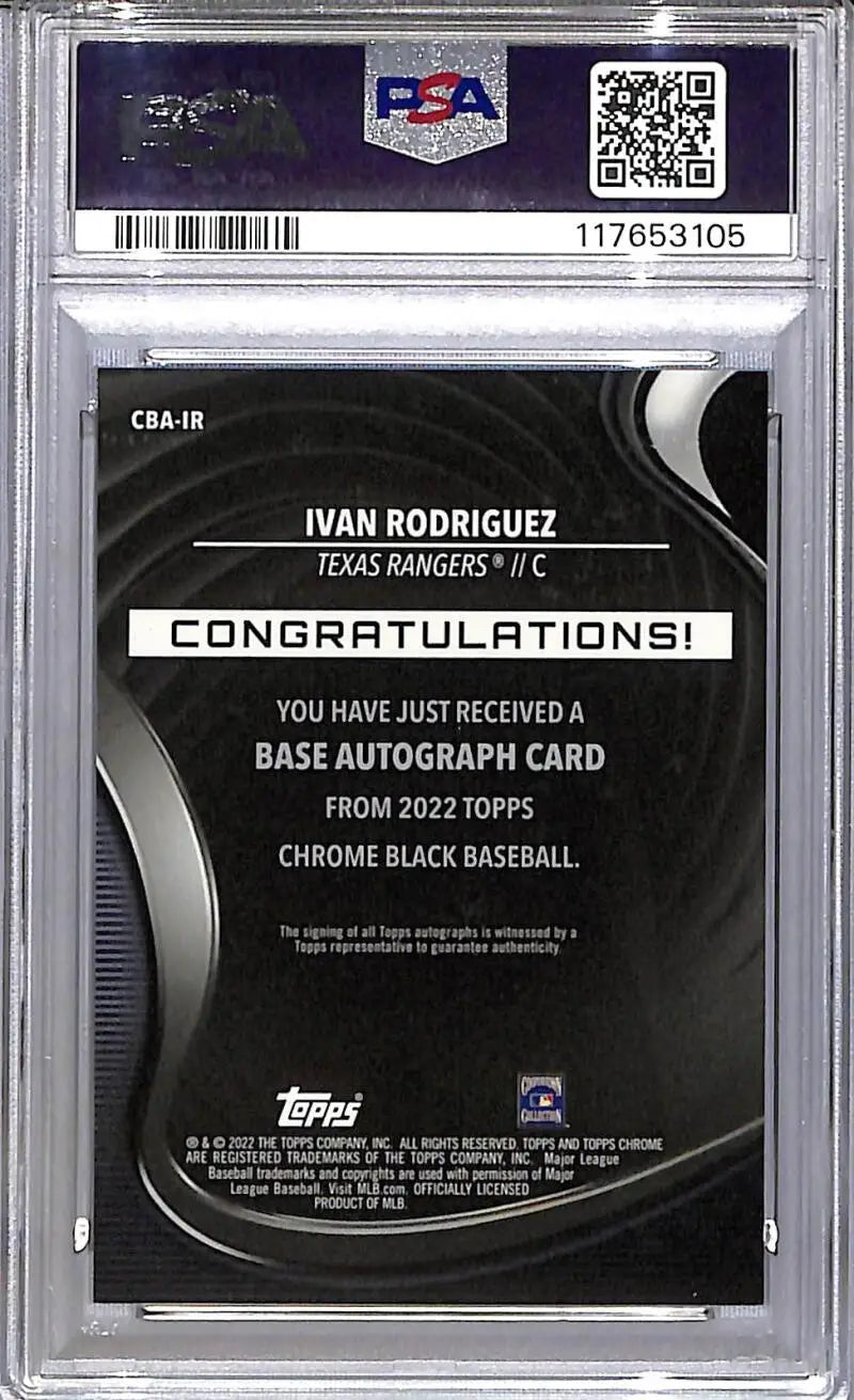 Graded Ivan Rodriguez 2022 Topps Chrome Black autograph redemption card Texas Rangers