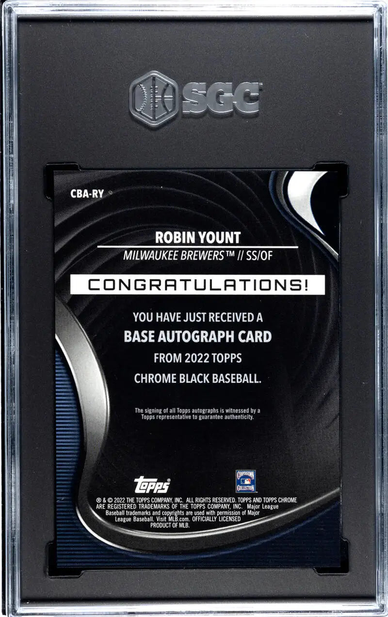 Back side of a 2022 Topps Chrome Black Robin Yount autograph card in protective case