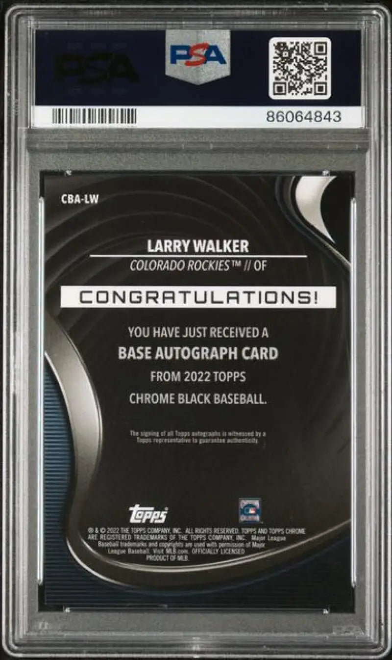 PSA 10 Gem Mint 2022 Topps Chrome Black Refractor Larry Walker baseball card back side