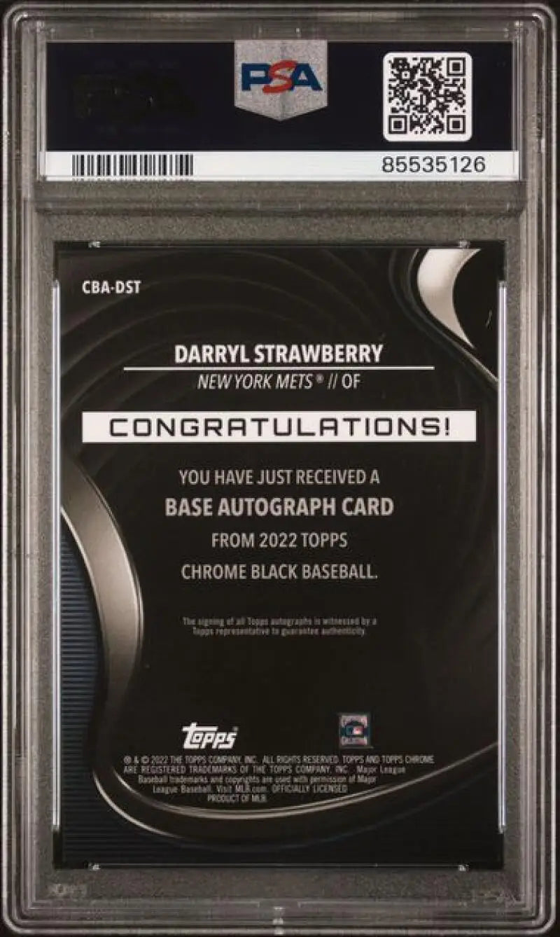 PSA 10 GEM MINT Darryl Strawberry Topps Chrome Black Refractor card back with autograph