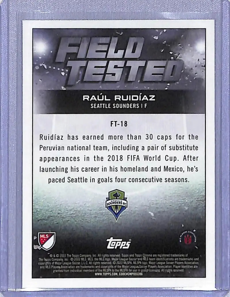 Soccer trading card back featuring Raul Ruidiaz from 2022 Topps Chrome Field Tested series